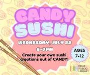Candy Sushi