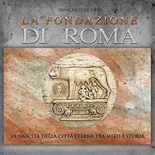 Romolo e remo, e la loro disputa. Amazon Com La Fondazione Di Roma La Nascita Della Citta Eterna Tra Mito E Storia Audible Audio Edition Francesco De Vito Stefano Volpe Area 51 Short Audible Audiobooks