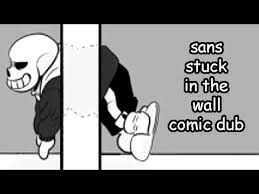 We did not find results for: Sans Stuck In The Wall Comic Dub Youtube