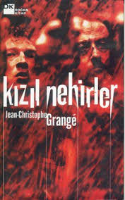 Kizil Nehirler Jean Christophe Grange Indirimli Kitap Idefix Com Kitap Okunacak Kitaplar Romanlar