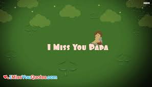 Miss You Papa Wallpaper Miss You Papa Quotes 934x534 Wallpaper Teahub Io Her and i in female bath!? miss you papa wallpaper miss you papa