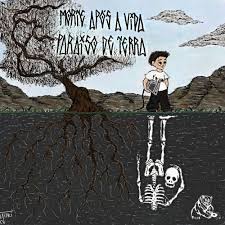 Join facebook to connect with neno bos morte and others you may know. Pilha Morte Apos A Vida Paraiso De Terra Lyrics And Tracklist Genius