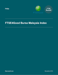 Details of the criteria for listing are as follows: Ftse4good Bursa Malaysia Index