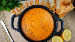 Linsensuppe Turkische Linsensuppe Sehr Cremig Und Wurzig Kikis Kitchen Youtube Turkische Linsensuppe Linsensuppe Lebensmittel Essen