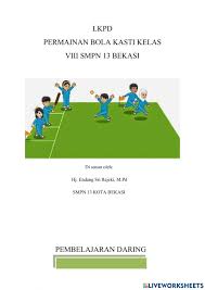 Lkpd pjok smp kelas 8 semester 2. Ejercicio De Lkpd Pjok Permainan Kasti
