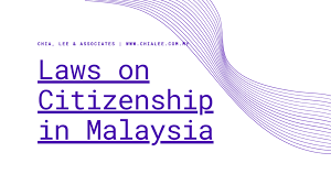 For confidential, the recipient sees please treat this as confidential in the infobar. Laws On Citizenship In Malaysia Chia Lee Associates