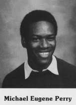 Michael Eugene Perry (Deceased), South Bend, IN Indiana