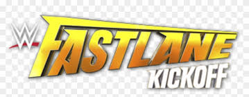 Wwe raw bleacher report latest news videos and highlights. Wwe Fastlane Kickoff Logo Png Download Wwe Fastlane Logo Clipart 3256769 Pikpng