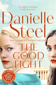 The Good Fight: Steel, Danielle: 9781509800629: Amazon.com: Books