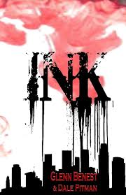 Ink: Benest, Glenn, Pitman, Dale: 9780692336182: Amazon.com: Books