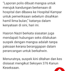 Dia didakwa mengikut seksyen 323 kanun keseksaan yang memperuntukkan hukuman penjara maksimum setahun atau denda. Seksyen 376 Kanun Keseksaan