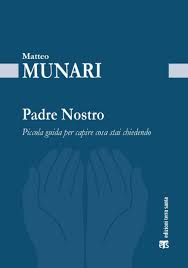 Ecco l'agnello di dio, ecco colui che toglie il peccato ho musicato il padre nostro secondo la mia sensibilità… e vorrei farvela ascoltare. Padre Nostro Edizioni Terra Santa