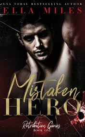 Mistaken Hero by Ella Miles, Paperback