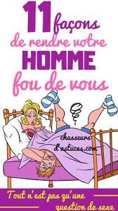 11 Facons De Rendre Votre Homme Fou De Vous Chasseurs D Astuces Headache Blog Community Couples