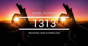 Angel Number 1313 Meaning And Symbolism