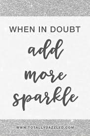 'bad things are not the worst things that an happen to us. Free Download Get 50 Free Printable Sparkle Quotes Including This One Sparklequotes Printablesparkl Sparkle Quotes Quotes To Live By Life Quotes To Live By