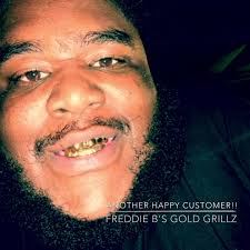 Freddie B’s Gold Grillz at it again!!!, You know what they say, “if Freddie  B ain’t do your goldz, they ain’t worth none!”, Shout out to Hidies Akins 8 