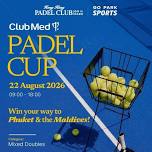 Club Med Padel Cup Hong Kong