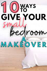 10 Tips To Give Your Small Master Bedroom A Makeover On A Tight Budget In 2021 Master Bedroom Makeover Budget Bedroom Makeover Small Master Bedroom