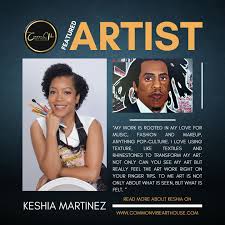 Say hello to Keshia Martinez @kmartinezart — a portrait artist whose work  is as bold and glamorous as her inspirations. Fueled by pop culture, and  her signature use of texture, Keshia brings