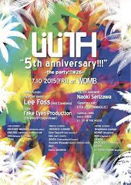 Lilith “5TH ANNIVERSARY!” -The Party at WOMB, Tokyo