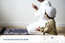 Tulislah satu dalil tentang qada dan qadar beserta artinya. 3 Ciri Orang Beriman Kepada Qadha Dan Qadar Beserta Manfaatnya Sekolah Prestasi Global