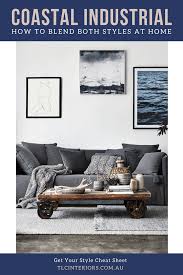 How To Mix Coastal And Industrial Interior Design Tlc Interiors Coastal Living Room Furniture Coastal Industrial Industrial Livingroom