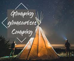 Check spelling or type a new query. Glamping Camping Auf Glamourose Art Und Weise