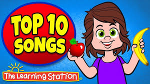 Top 10 1 Best Kids Songs For Children By The Learning Station This Collection Of Favorite And Popular Kids Song Learning Stations Childrens Songs Kids Songs