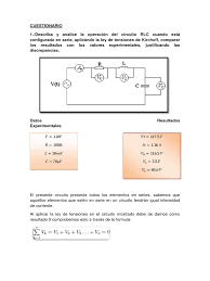 Un circuito rlc se puede resolver con ecuaciones diferenciales, yo por mi parte voy a aplicar la teoría de transformadas para hacer uso de la transformada de vamos a resolver juntos dos tipos de circuitos rlc: 266829703 Describa Y Analice La Operacion Del Circuito Rlc Cuando Esta Configurado En Serie Docx Inductor Condensador