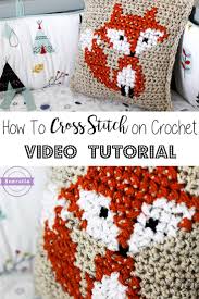 If you're new to the craft, though, you'll need to get a few basics down before you start shopping for a. How To Cross Stitch On Crochet Parker S Fox Pillow Sewrella