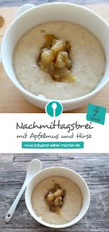 Babybrei Mit Apfelmus Und Hirse Hirse Rezepte Nachmittagsbrei Rezepte