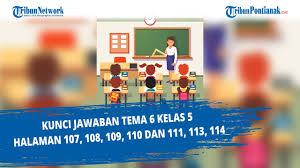 Kunci jawaban pat pai kelas 8 kurikulum 2013 tahun pelajaran 2018/2019 download disini. Kunci Jawaban Tema 5 Kelas 2 Halaman 208 209 210 Dan 211 213 Tematik Sd Mi Subtema 4 Tribun Pontianak