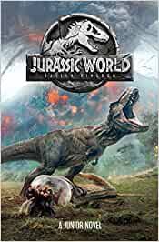 Activity book with minifigure) (lego jurassic world) by ameet studio paperback $7.99 in stock. Jurassic World Fallen Kingdom Junior Novel Amazon De Uk Egmont Publishing Fremdsprachige Bucher
