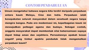 Akhir sekali, perpaduan kaum dalam kalangan masyarakat malaysia juga mampu meningkatkan imej negara di mata dunia. Penulisan Pendahuluan Youtube