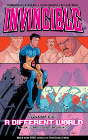 Atom eve #2 (can be read either before the main series or between invincible #50 & 51). Read Online Invincible Comic Issue Tpb 6 A Different World