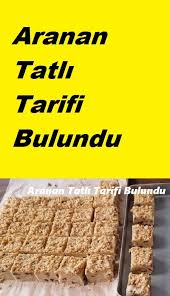 Aranan Tatli Tarifi Bulundu Yemek Tarifleri Tatli Tarifleri Yemek