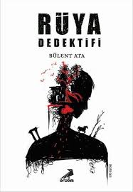 Beyda Nin Kitapligi Bulent Ata Ruya Dedektifi Kitap Tanitimi Kitap Ayi Geziler