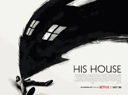 Netflix rotates their library of titles often, so our selection of the best scary movies on netflix is subject to change. His House Wikipedia