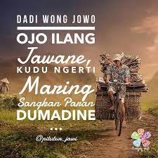 Dadi Wong Jowo Ojo Ilang Jawane Kudu Ngerti Maring Sangkan Paran Dumadine Jadi Or Kutipan Pelajaran Hidup Motivasi Filosofi