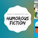 Humorous Fiction