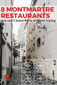 To the local, montmartre is also many things: Our Favorite Paris Restaurants By Neighborhood Montmartre Devour Paris Food Tours