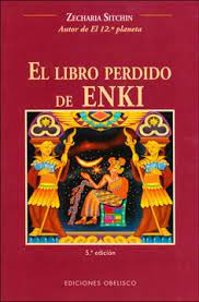 El libro perdido de enki wikipedia es uno de los libros de ccc revisados aquí. Libro El Libro Perdido De Enki Zecharia Sitchin Isbn 9788497770552 Comprar En Buscalibre