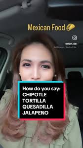 Mastering the Art of Pronouncing Mexican Food Names