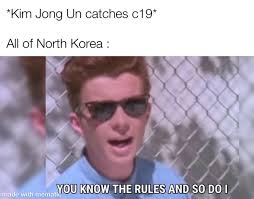 North korea has not confirmed any cases but the country shares a long and often porous border with china. Death Count 1 0 1 0 1 0 Ps This Meme Has Come All The Way From North Korea Itself Memes