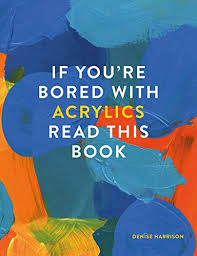 Pet sit for your friends. If You Re Bored With Acrylics Read This Book If You Re Read This Book 4 Ebook Harrison Denise Amazon Co Uk Books