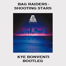 Перевод песни shooting stars — рейтинг: Bag Raiders Shooting Stars Kye Bonventi Bootleg Click Buy For Free Dl By Kye Bonventi