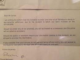 Fill out, securely sign, print or email your form letter how to ban someone from my business property instantly with signnow. Banned From Store Letter Sainsbury S Bans Man From Any Store In Britain After He Bumped Shopper With Mobility Scooter Daily Mail Online I Was Banned For Life From Kohl S