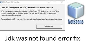 Java Se Development Kit Jdk Was Not Found On This Computer Netbeans Installation Error Simplest Fix Youtube