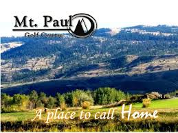 Click here our tournament package. Mt Paul Golf Course Golf 615 Mt Paul Way Kamloops Bc Phone Number